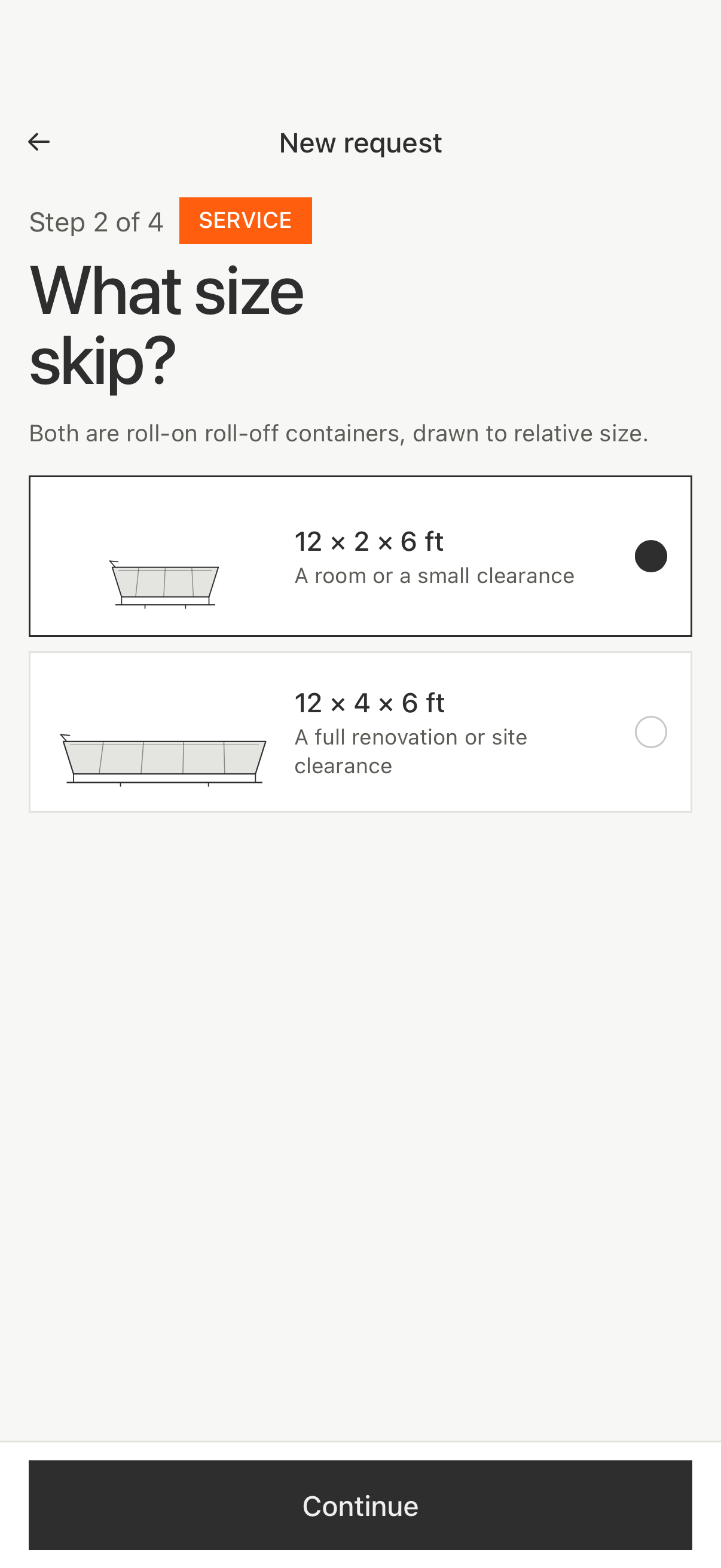 The app choosing between a 12 by 2 by 6 ft and a 12 by 4 by 6 ft skip